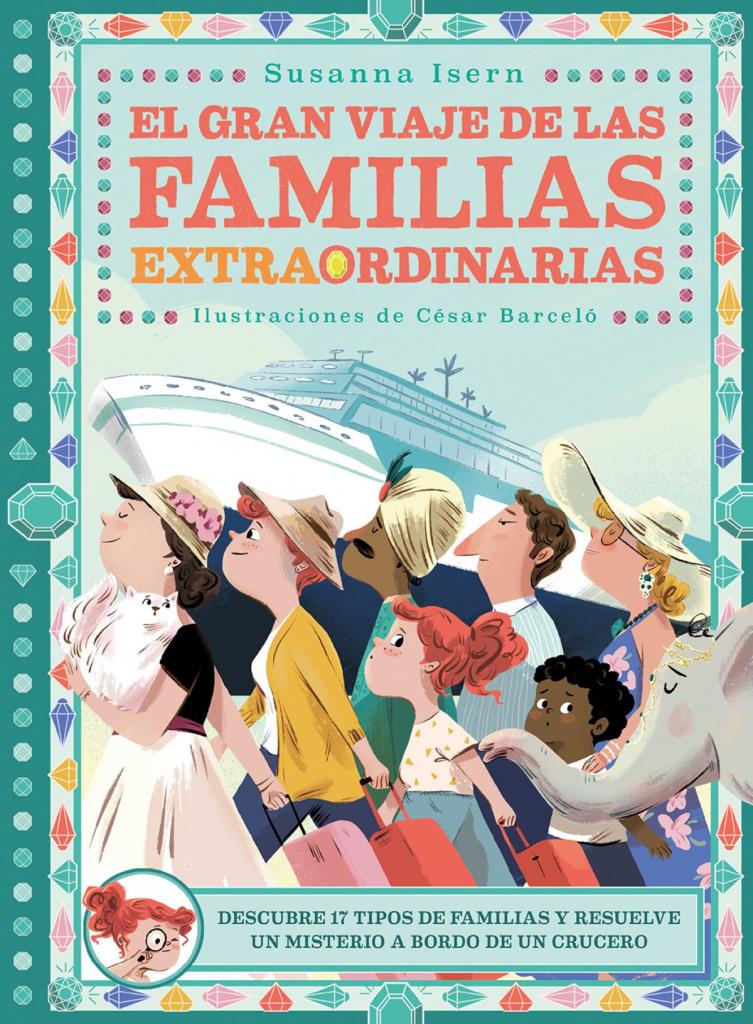 GRAN VIAJE DE LAS FAMILIAS EXTRAORDINARIAS, EL