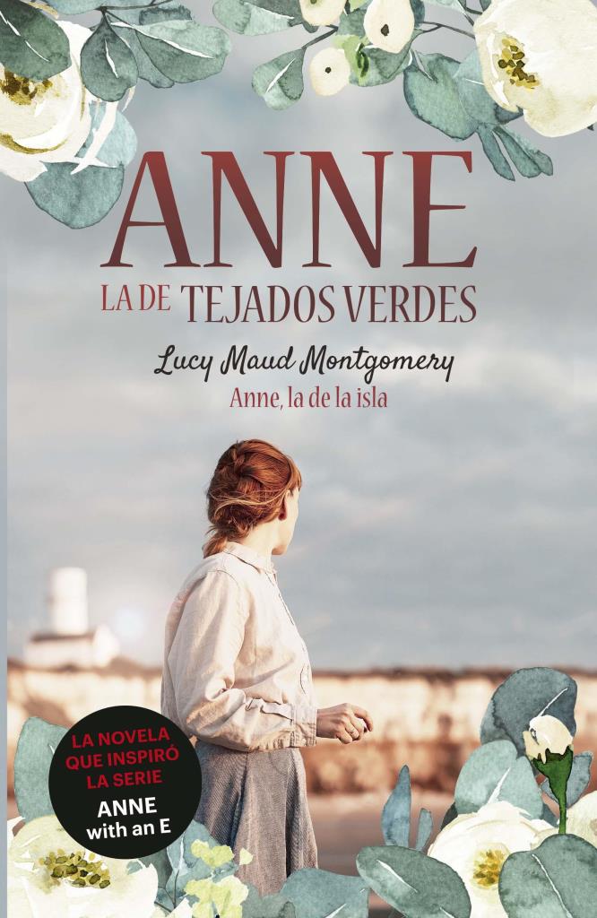 ANNE, LA DE TEJADOS VERDES. 3. ANNE, LA DE LA ISLA