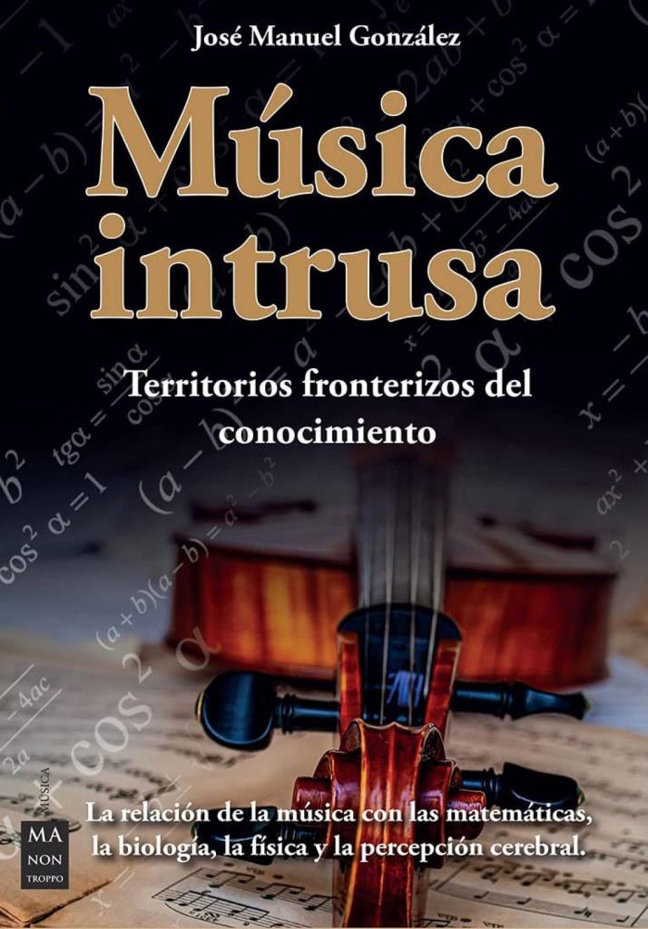 MUSICA INTRUSA-  TERRITORIOS FRONTERIZOS DEL CONOCIMIENTO