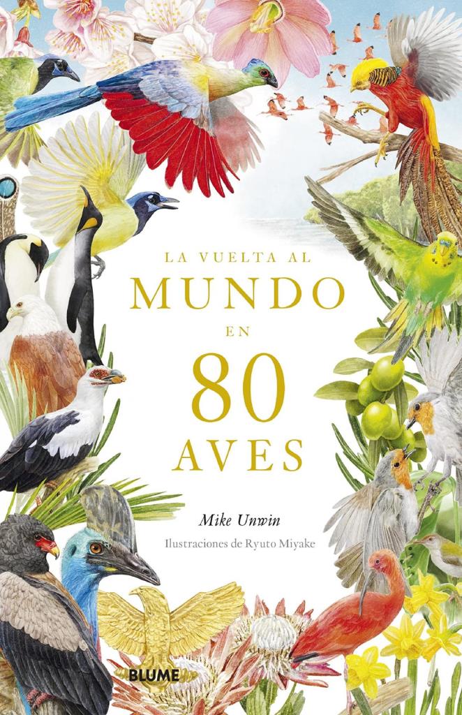 VUELTA AL MUNDO EN 80 AVES