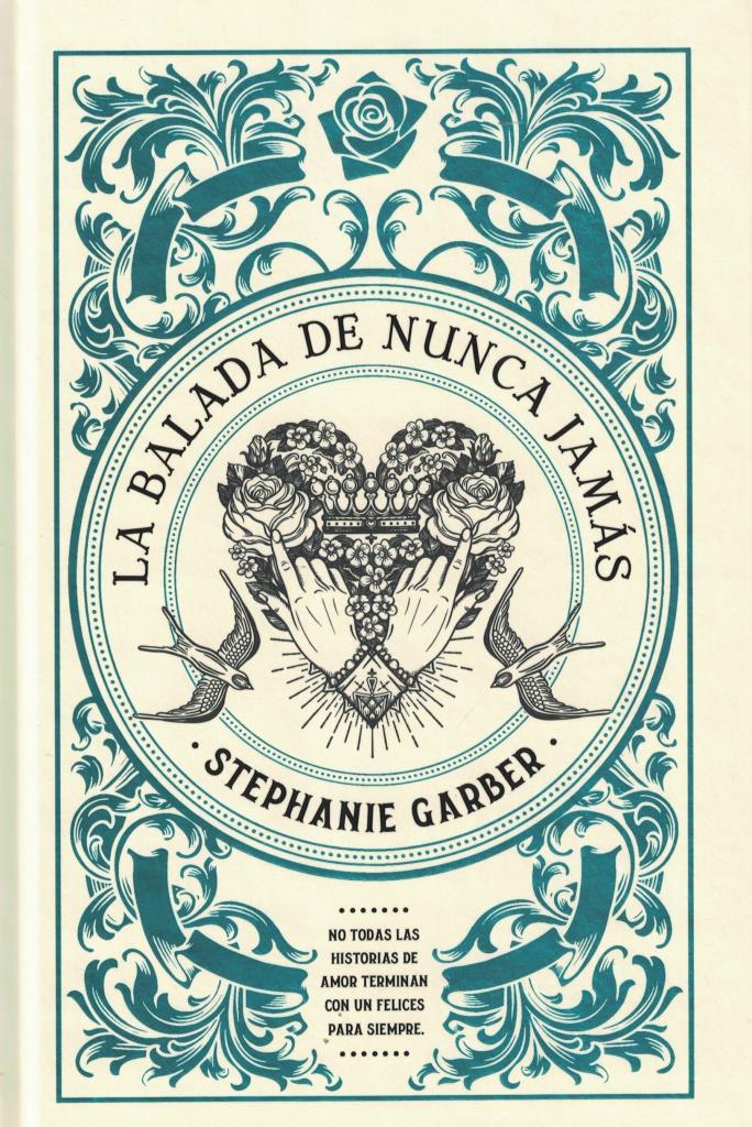 BALADA DE NUNCA JAMAS, LA - TAPA DURA