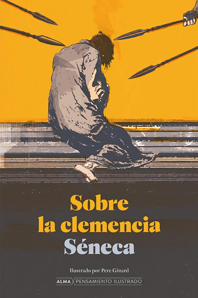 SOBRE LA CLEMENCIA (PENSAMIENTO)