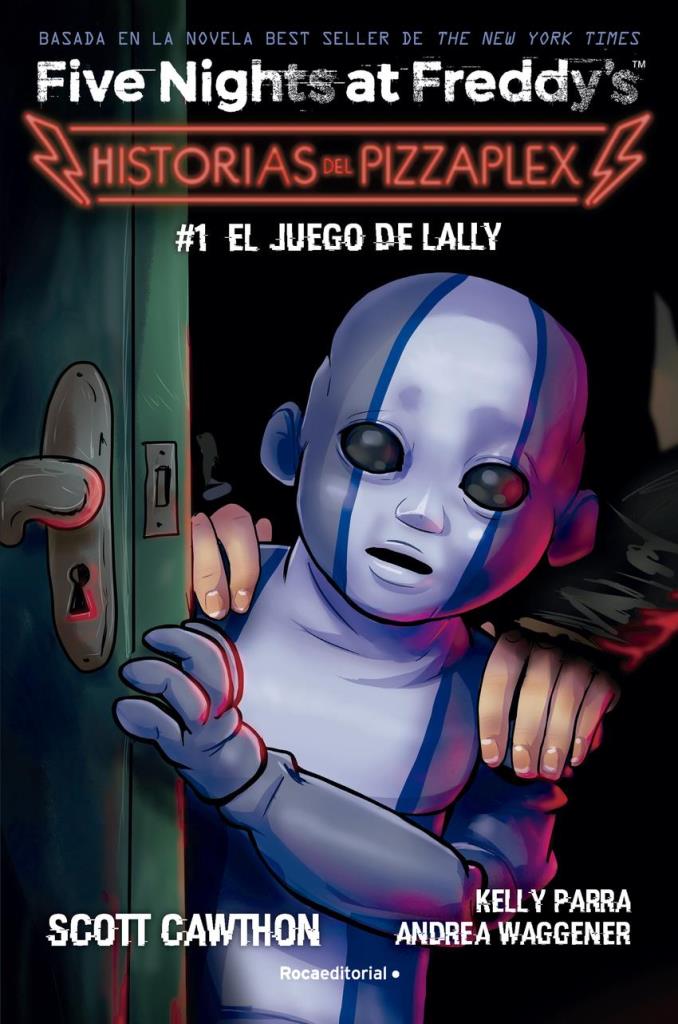 JUEGO DE LALLY, EL- FIVE NIGTHS AT FREDDYS