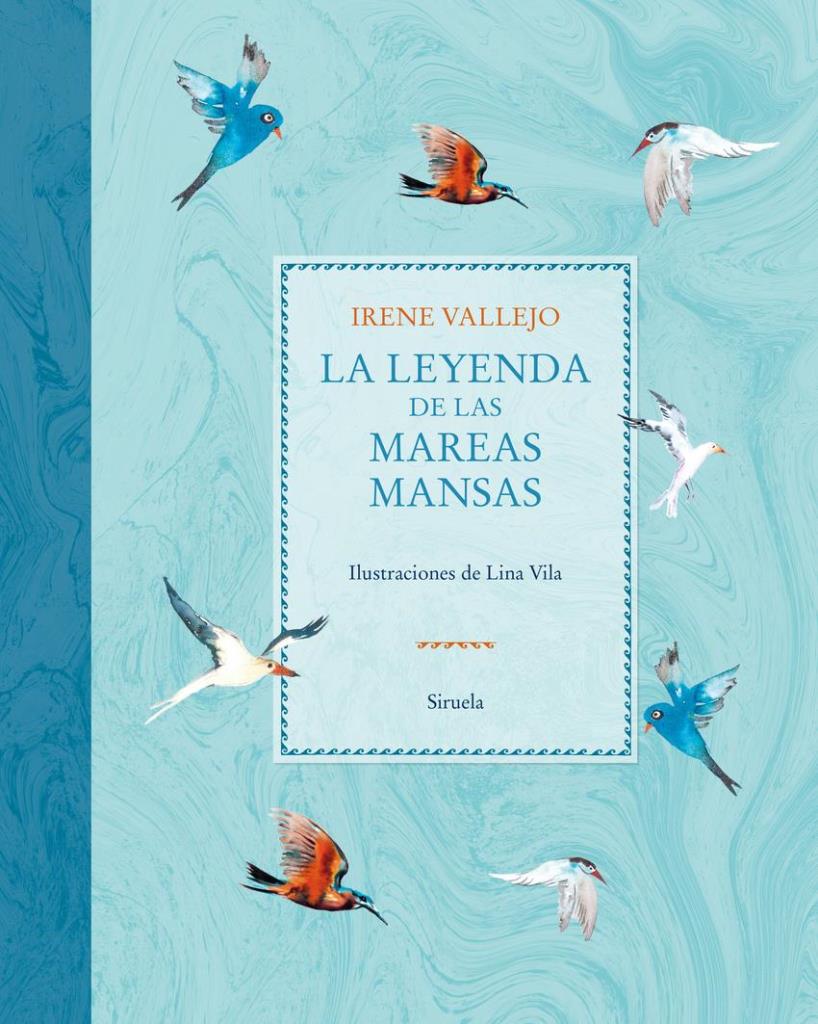 LEYENDA DE LAS MAREAS MANSAS, LA (ED. ILUSTRADA)