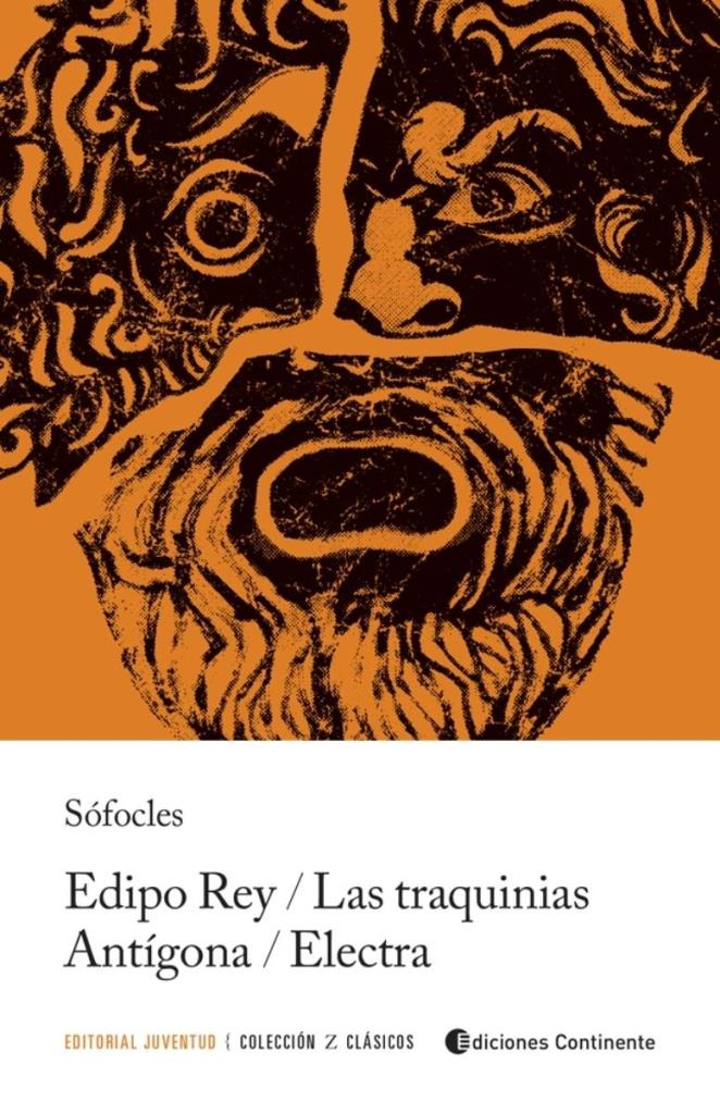 EDIPO REY- LAS TRAQUINIAS- ANTIGONA- ELECTRA