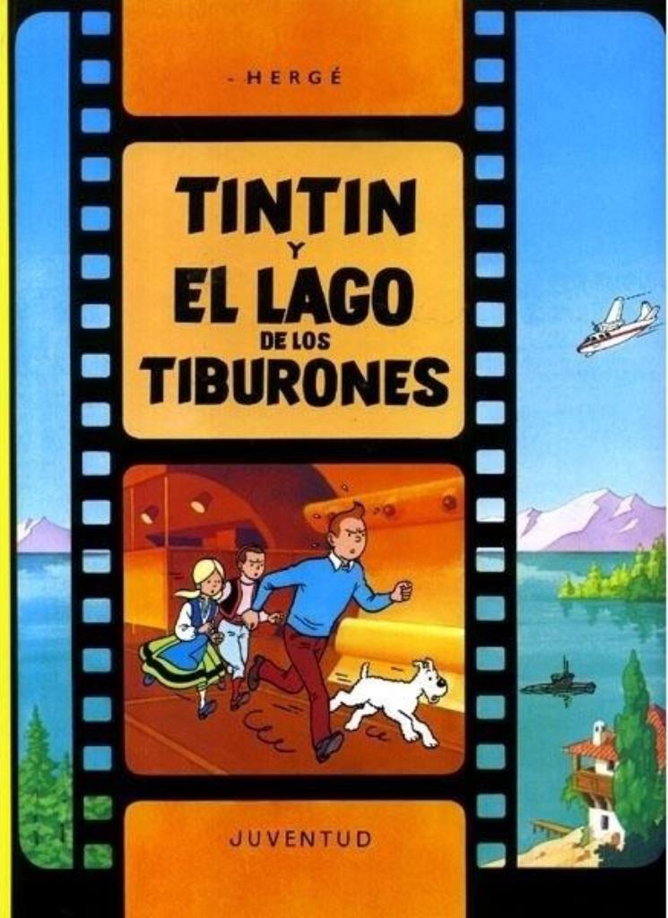 TINTIN Y EL LAGO DE LOS TIBURONES