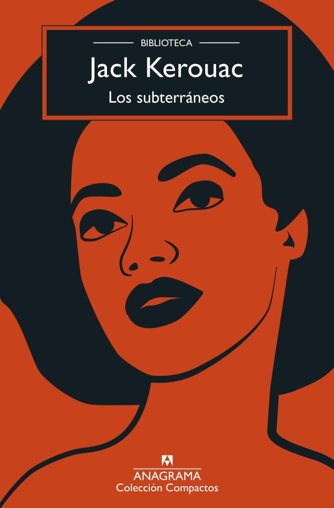 SUBTERRANEOS, LOS (BIBLIOTECA KEROUAC)