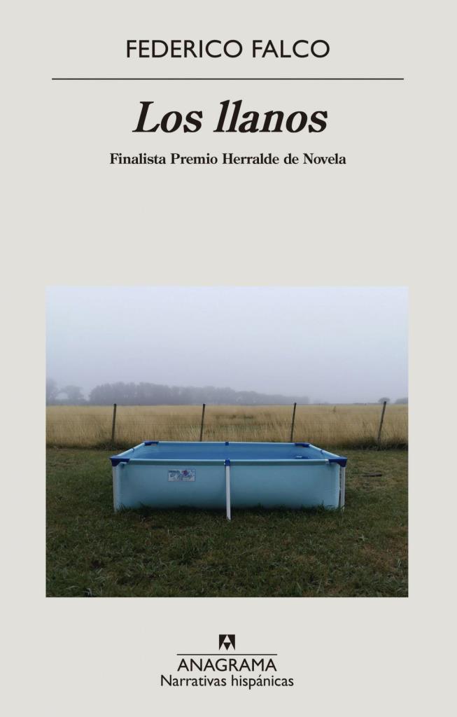 LLANOS, LOS- FINALISTA PREMIO HERRALDE DE NOVELA