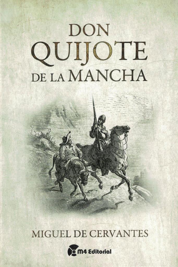 DON QUIJOTE DE LA MANCHA