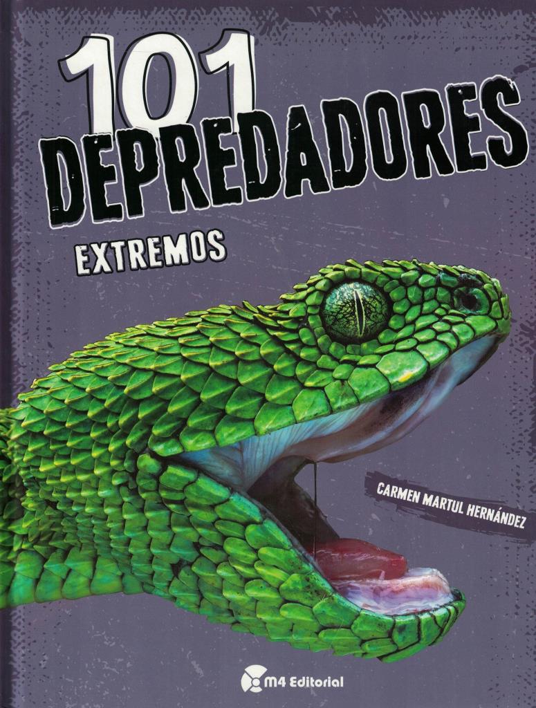 101 DEPREDADORES EXTREMOS