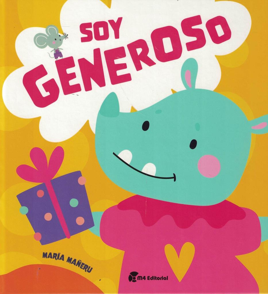 SOY GENEROSO- EDUCAR EN VALORES
