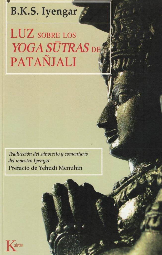 LUZ SOBRE LOS YOGA SUTRAS DE PATANJALI
