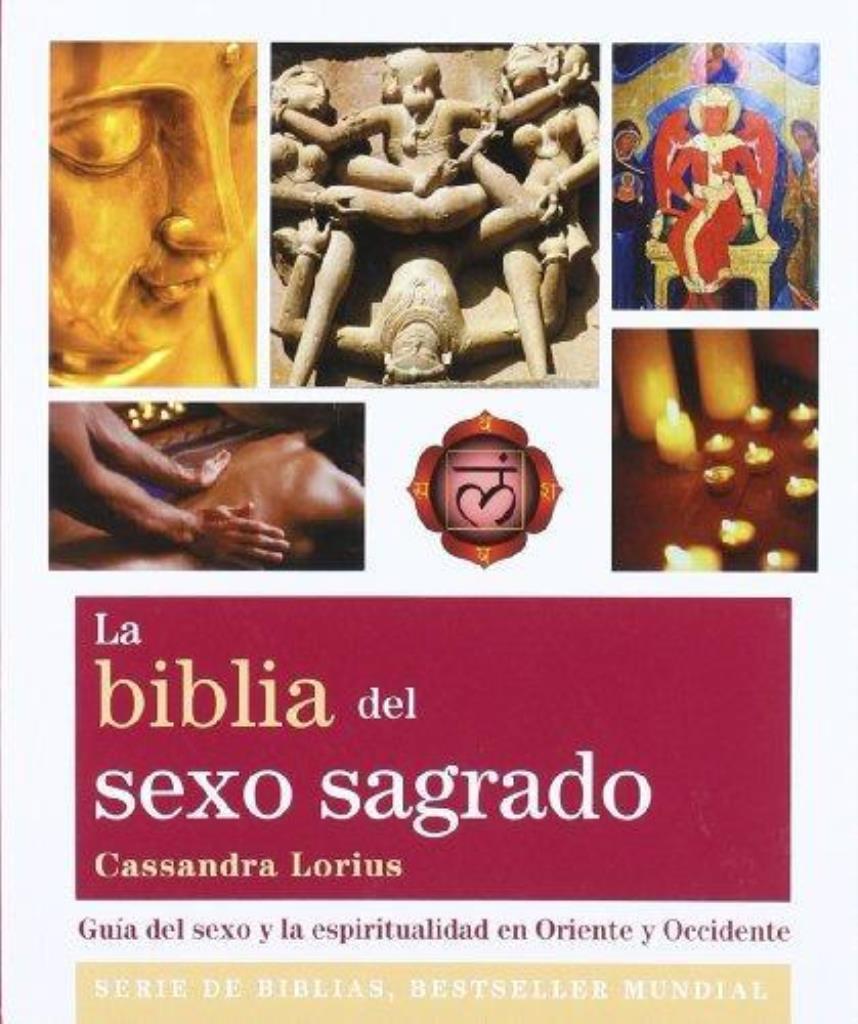 BIBLIA DEL SEXO SAGRADO, LA