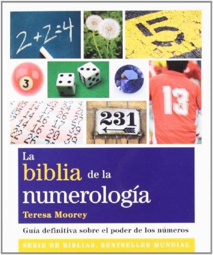 BIBLIA DE LA NUMEROLOGIA, LA