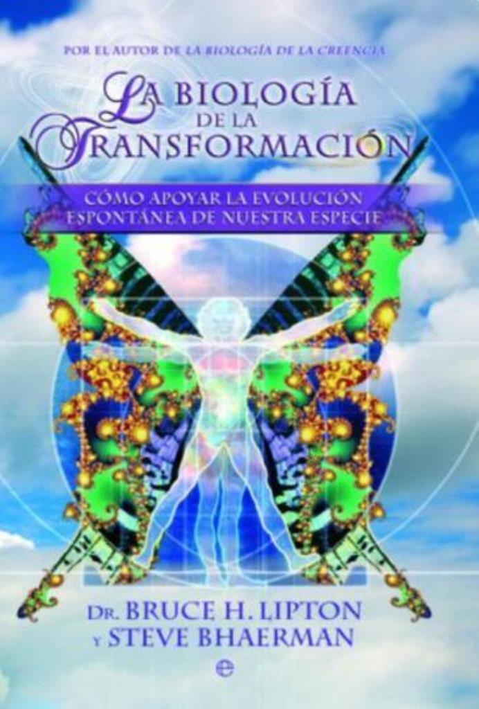 BIOLOGIA DE LA TRANSFORMACION, LA