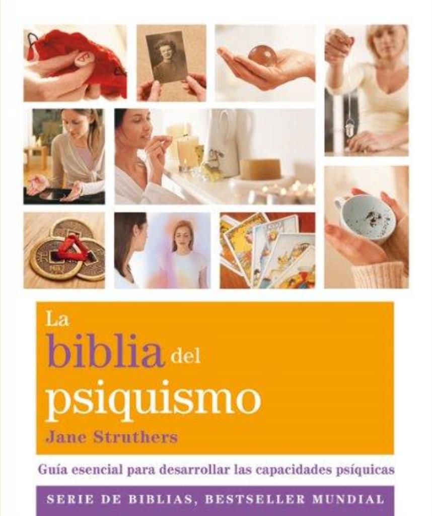 BIBLIA DEL PSIQUISMO, LA