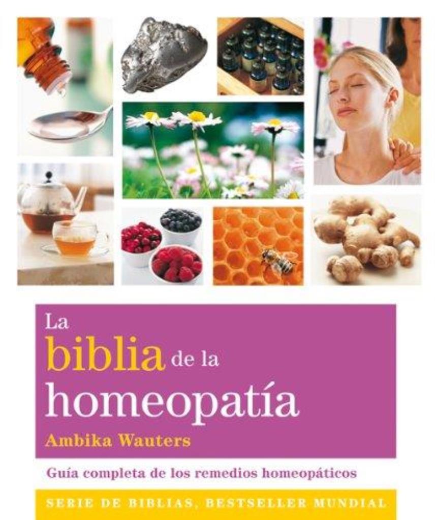 BIBLIA DE LA HOMEOPATIA, LA