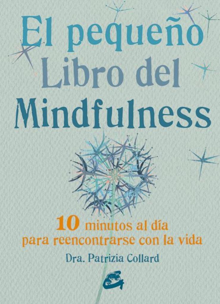 PEQUEÑO LIBRO DEL MINDFULNESS, EL