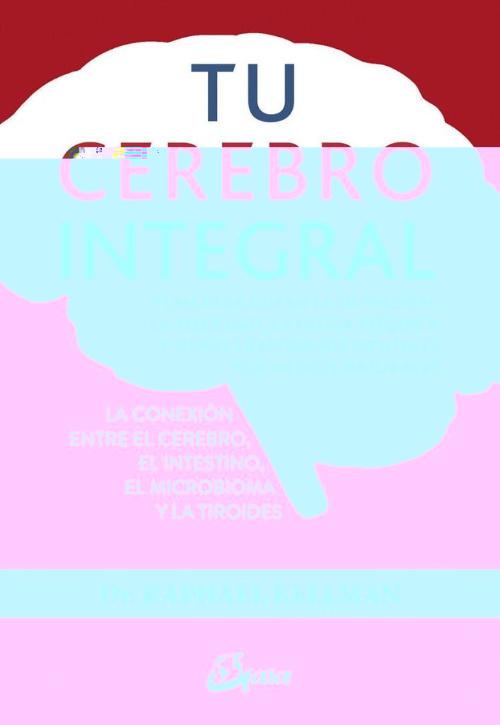 TU CEREBRO INTEGRAL