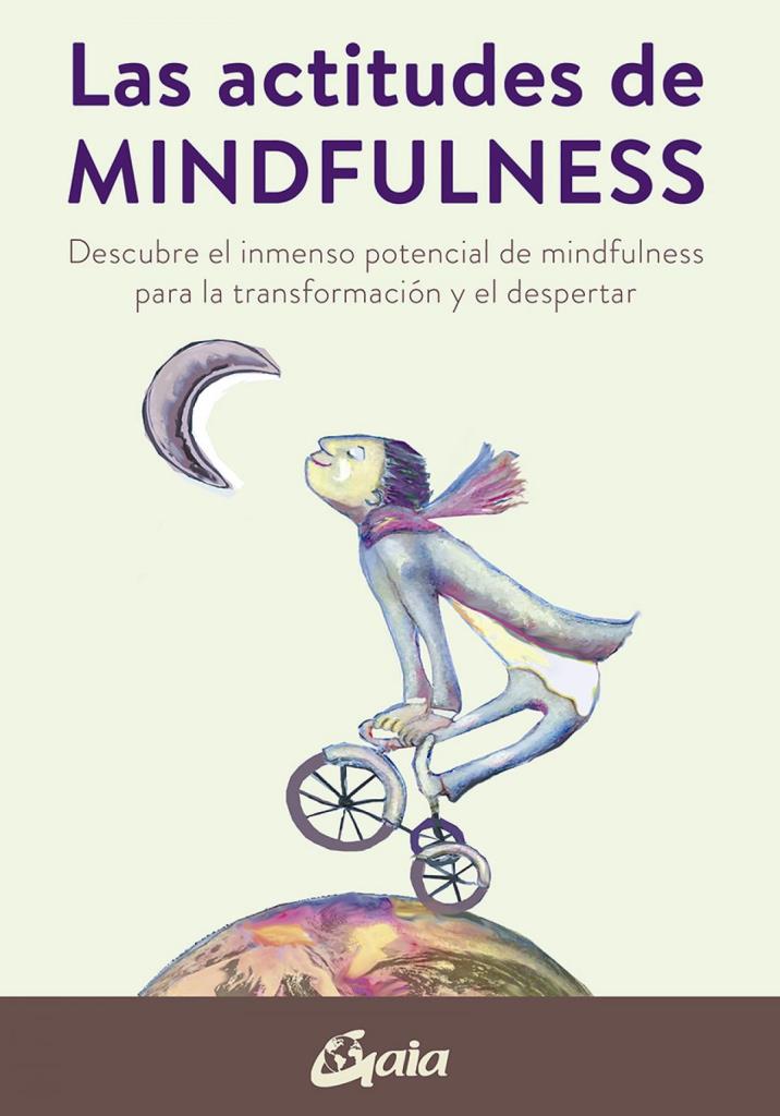 ACTITUDES DE MINDFULNESS, LAS