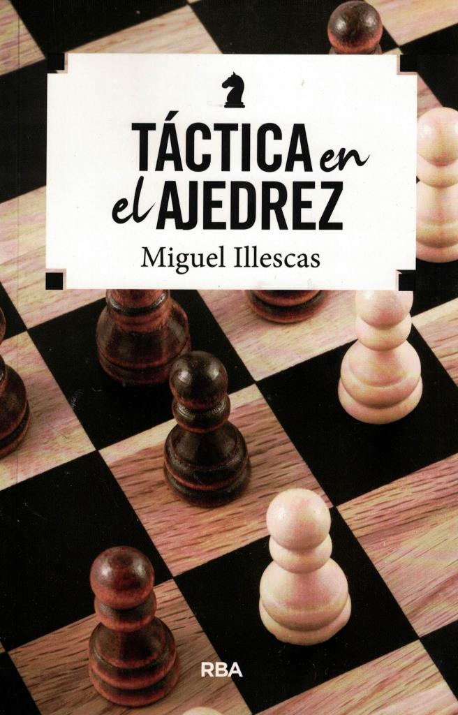 TACTICA EN EL AJEDREZ