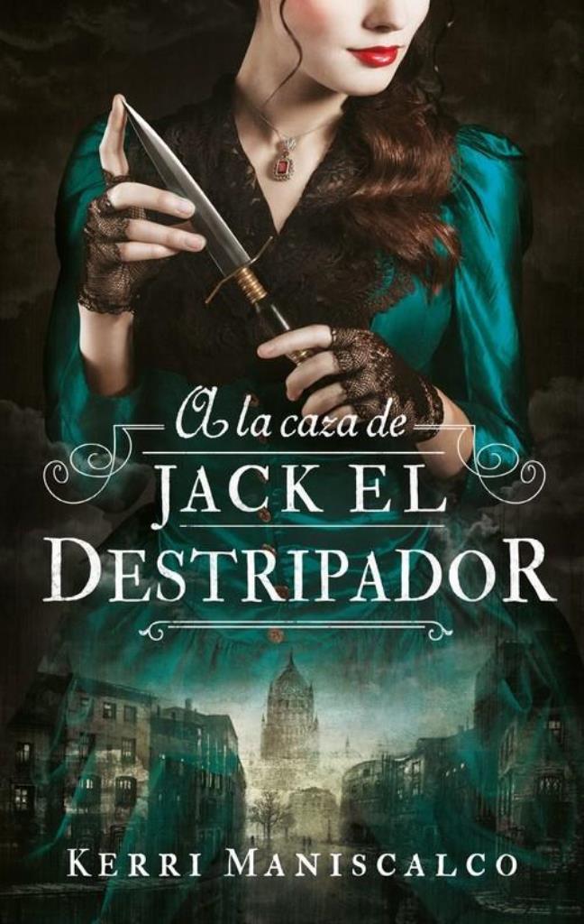 A LA CAZA DE JACK EL DESTRIPADOR - A LA CAZA 1