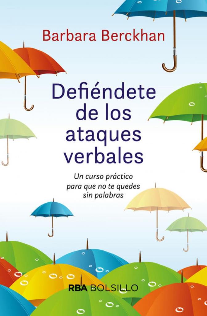 DEFIENDETE DE ATAQUES VERBALES (B)