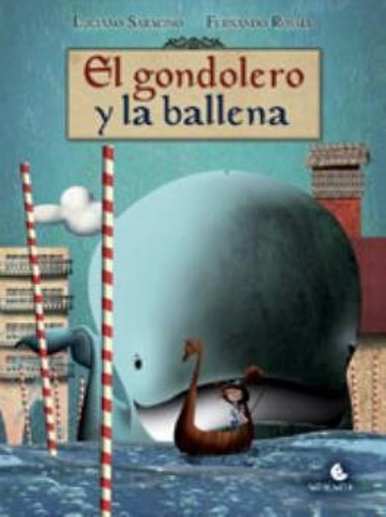 GONDOLERO Y LA BALLENA, EL