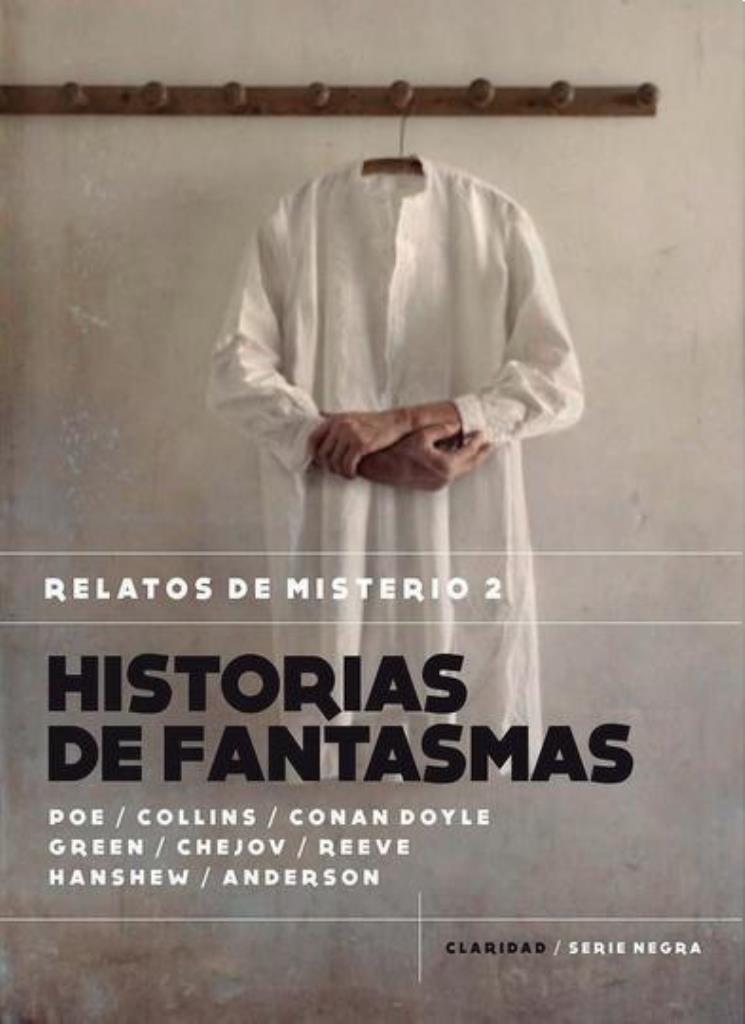 HISTORIAS DE FANTASMAS - RELATOS DE MISTERIOS 2