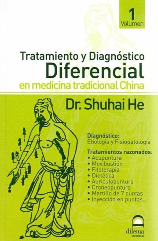 TRATAMIENTO Y DIAGNOSTICO DIFERENCIAL 1 EN MEDICINA TRADICIO