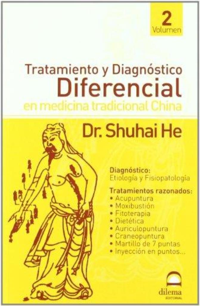 TRATAMIENTO Y DIAGNOSTICO DIFERENCIAL 2 EN MEDICINA TRADICIO