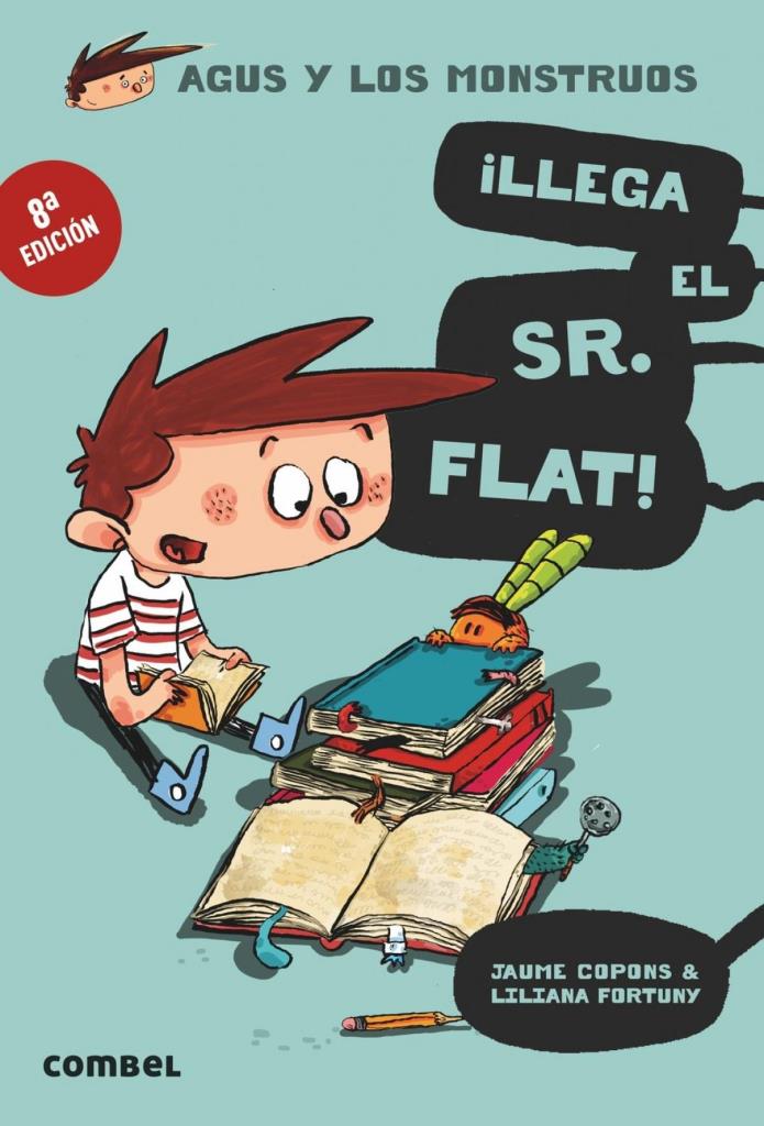 LLEGA EL SR. FLAT !(NE) (1) AGUS Y LOS MONSTRUOS