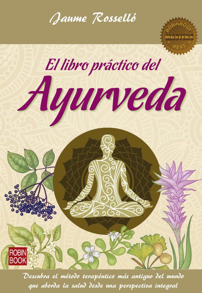 LIBRO PRACTICO DEL AYURVEDA, EL