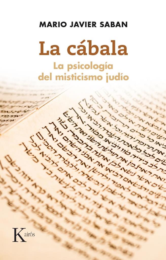 CABALA, LA- LA PSICOLOGIA DEL MISTICISMO JUDIO