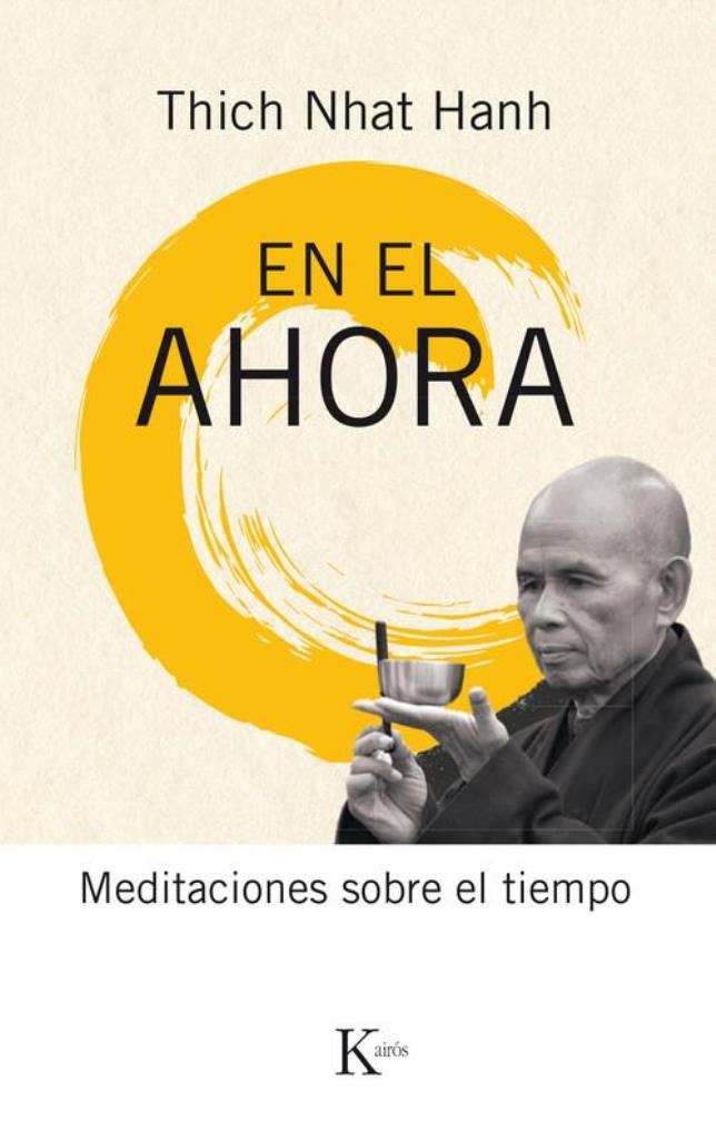 EN EL AHORA- MEDITACIONES SOBRE EL TIEMPO