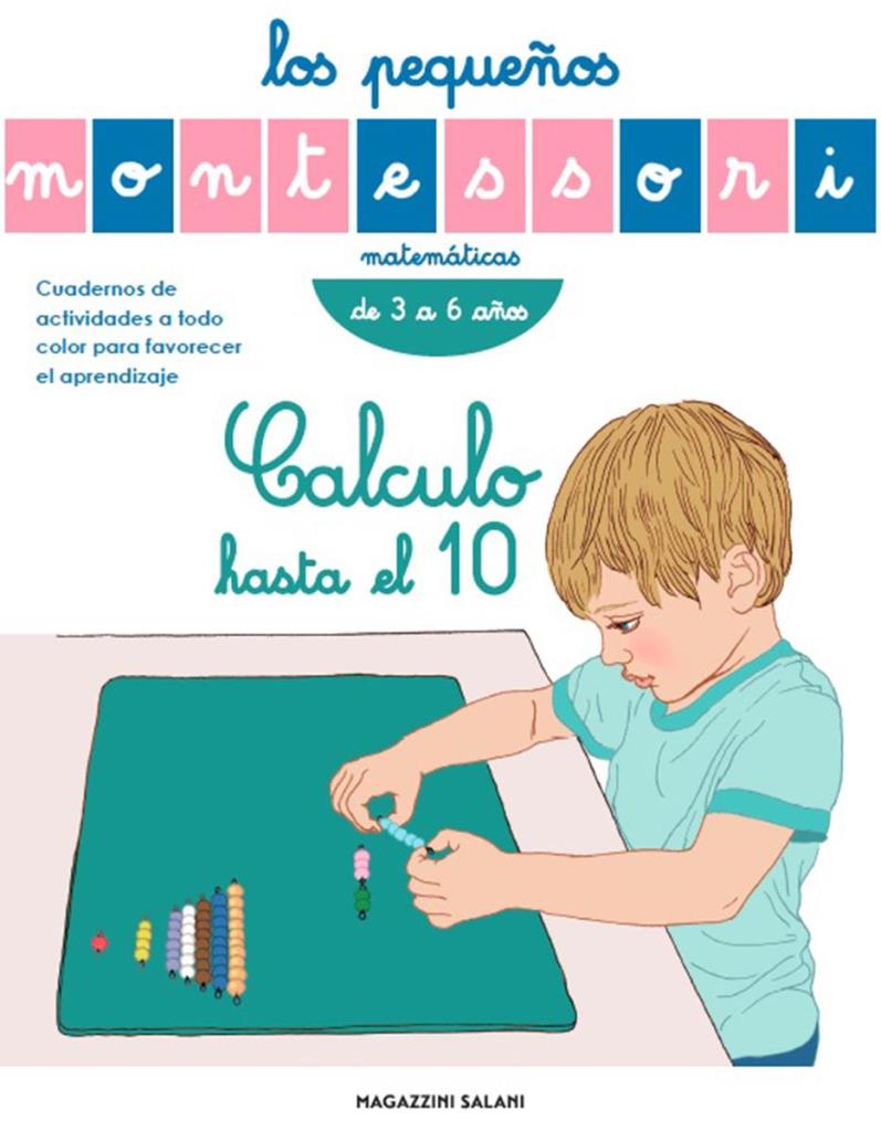 PEQUEÑOS MONTESSORI- CALCULO HASTA EL 10, LOS