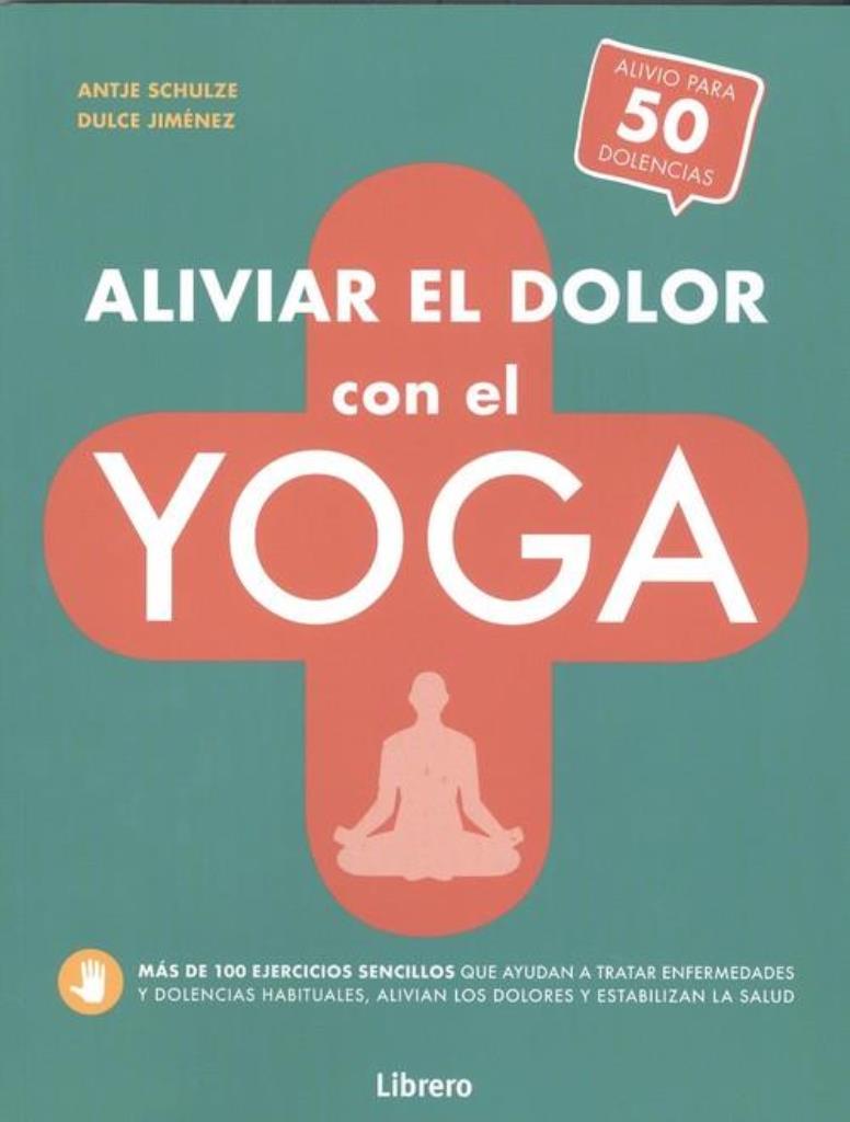 ALIVIAR  EL  DOLOR  CON  EL  YOGA