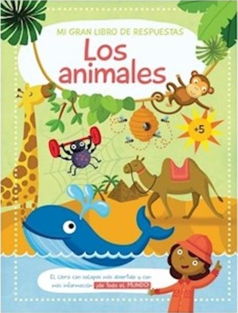 ANIMALES, LOS- MI GRAN LIBRO DE  RESPUESTAS