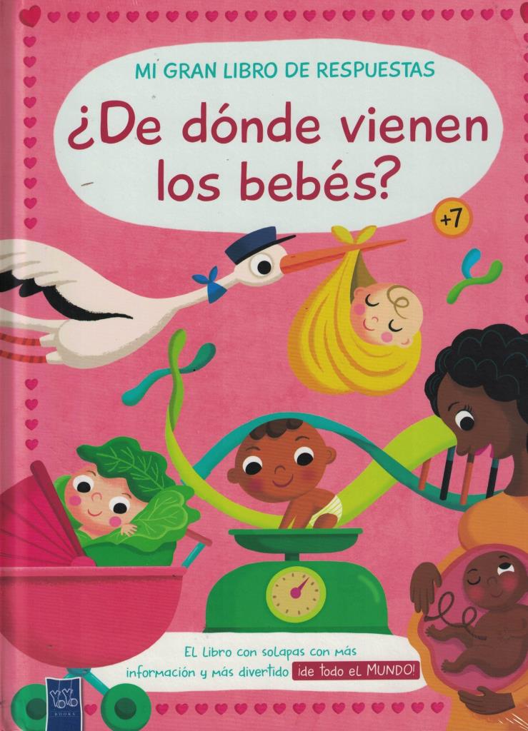 DE DONDE VIENEN LOS BEBES- MI GRAN LIBRO DE RESPUESTAS