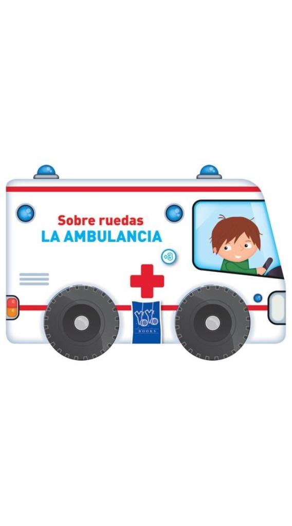 AMBULANCIA, LA- SOBRE RUEDAS