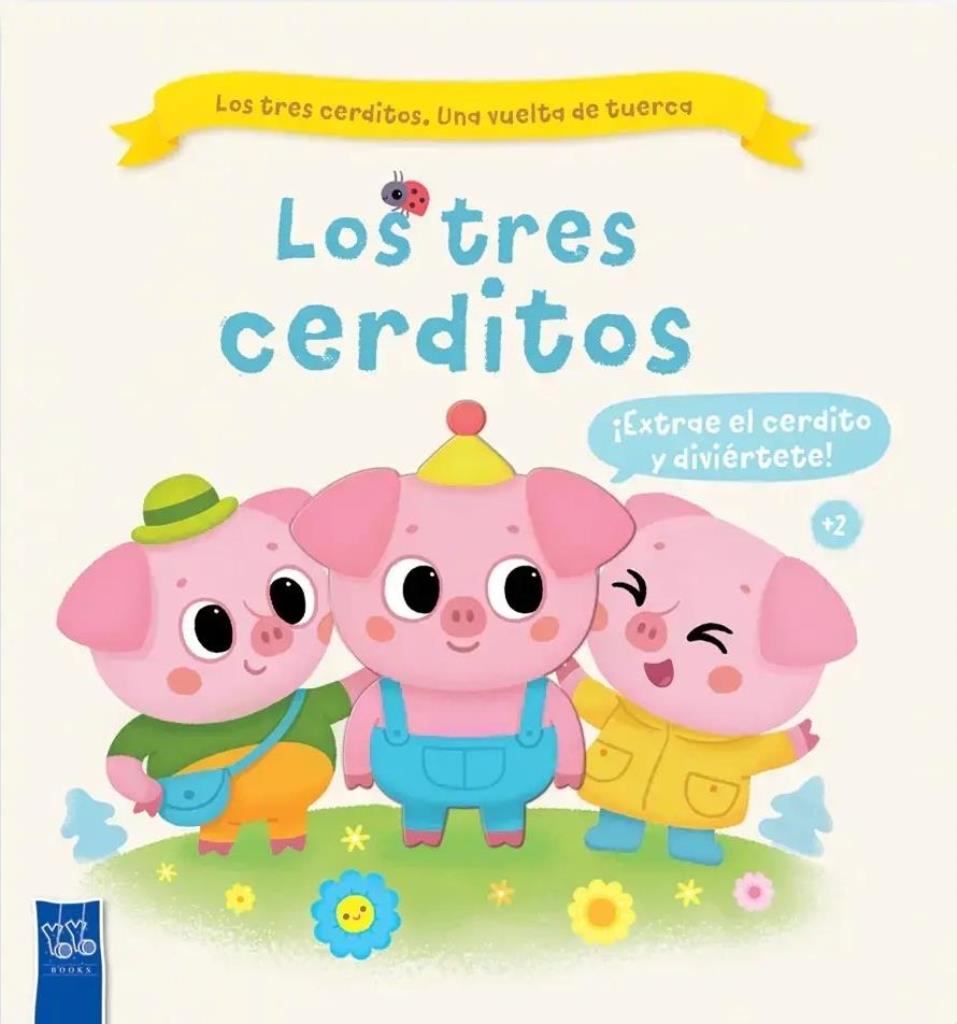 TRES CERDITOS, LOS- UNA VUELTA DE TUERCA