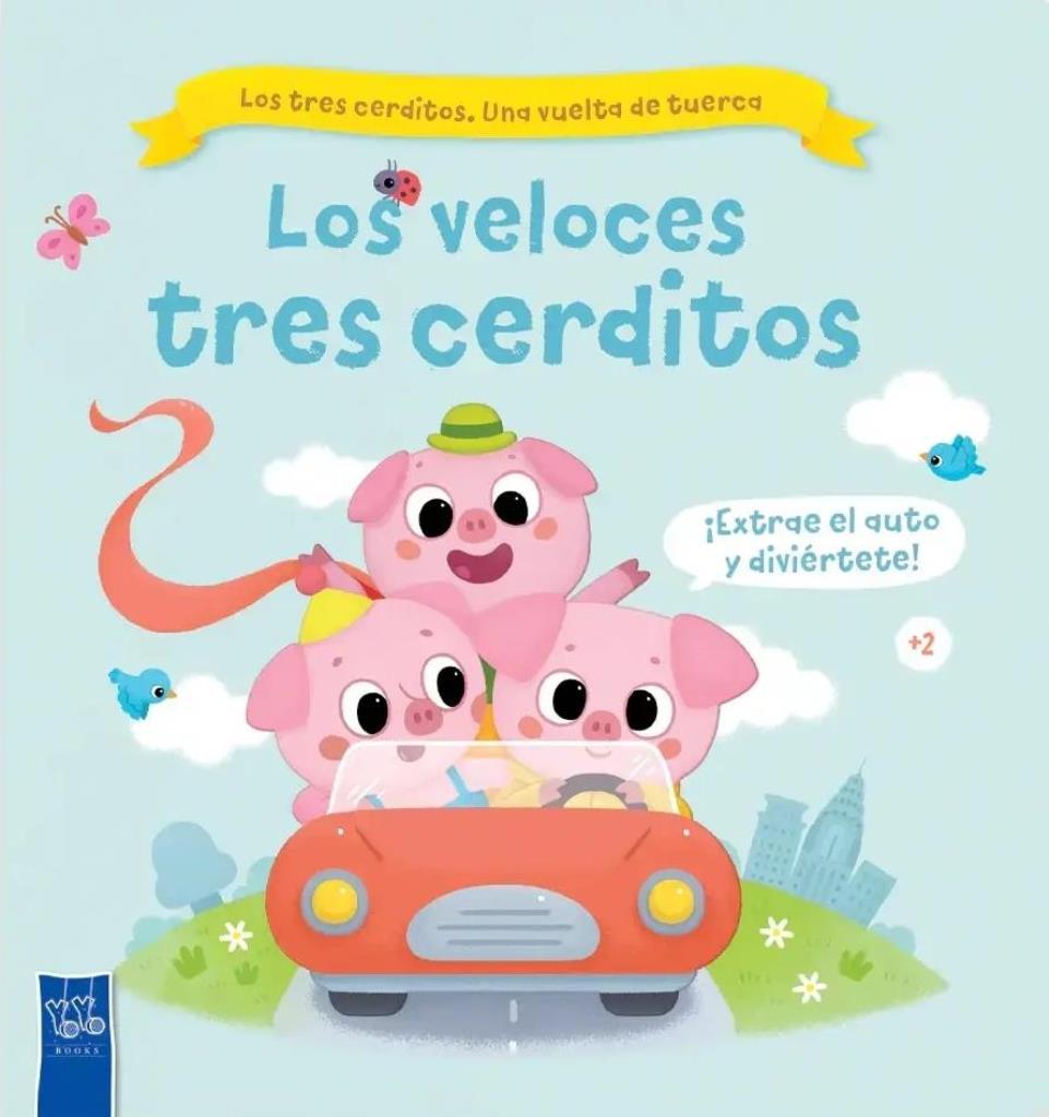 VELOCES TRES CERDITOS, LOS- UNA VUELTA DE TUERCA