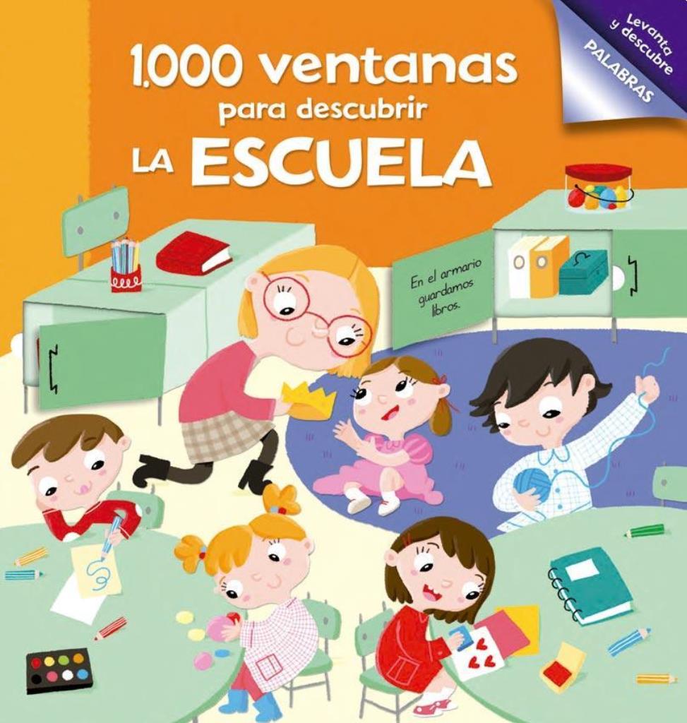 1000 VENTANAS PARA DESCUBRIR LA ESCUELA