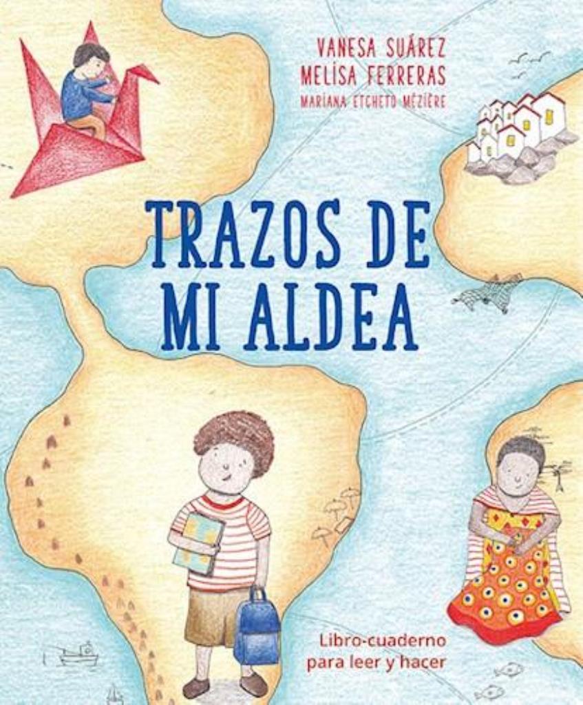 TRAZOS DE MI ALDEA