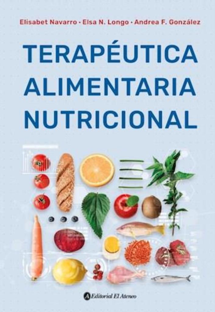 TERAPEUTICA ALIMENTARIA NUTRICIONAL
