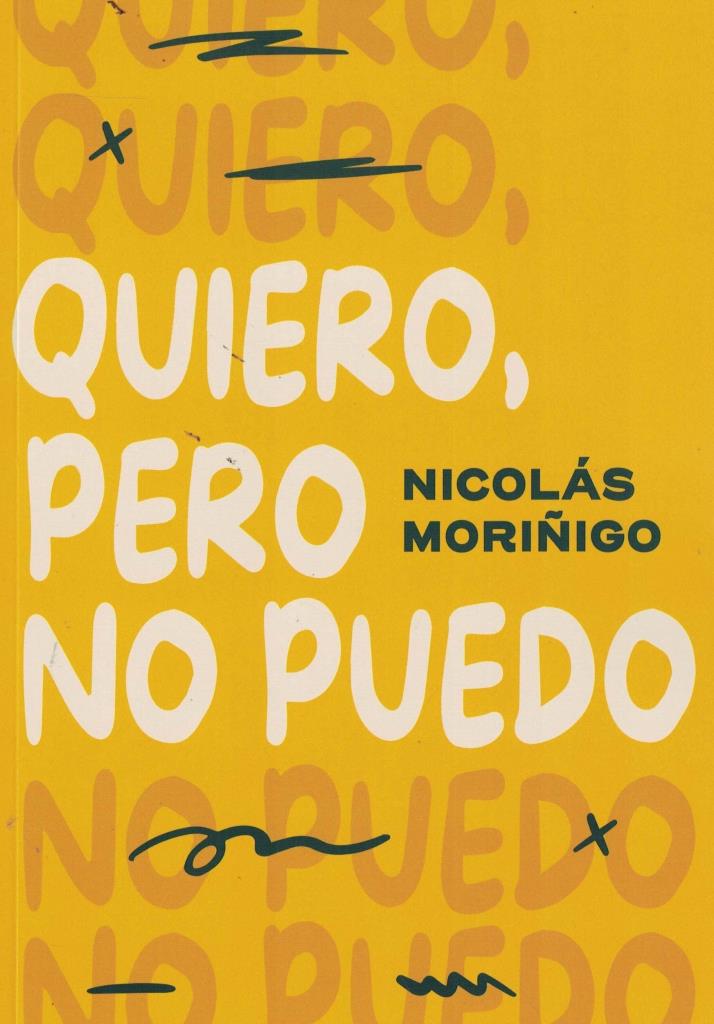 QUIERO, PERO NO PUEDO