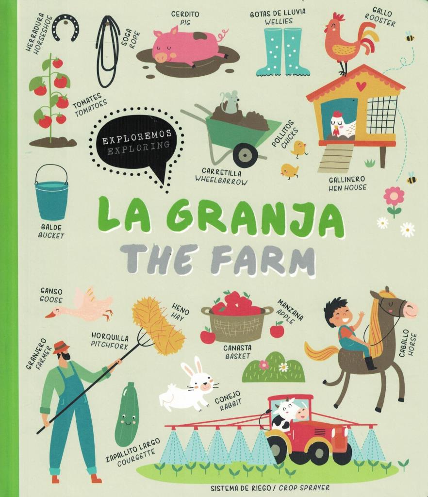 EXPLOREMOS LA GRANJA- EXPLORING THE FARM