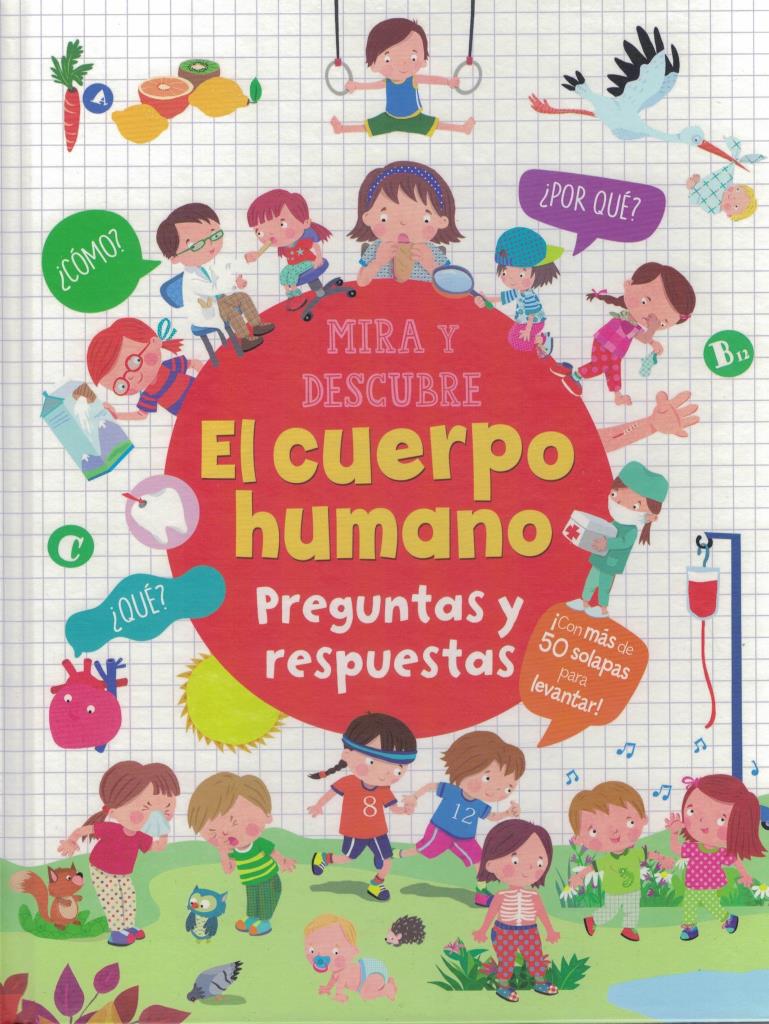 MIRA Y DESCUBRE- EL CUERPO HUMANO