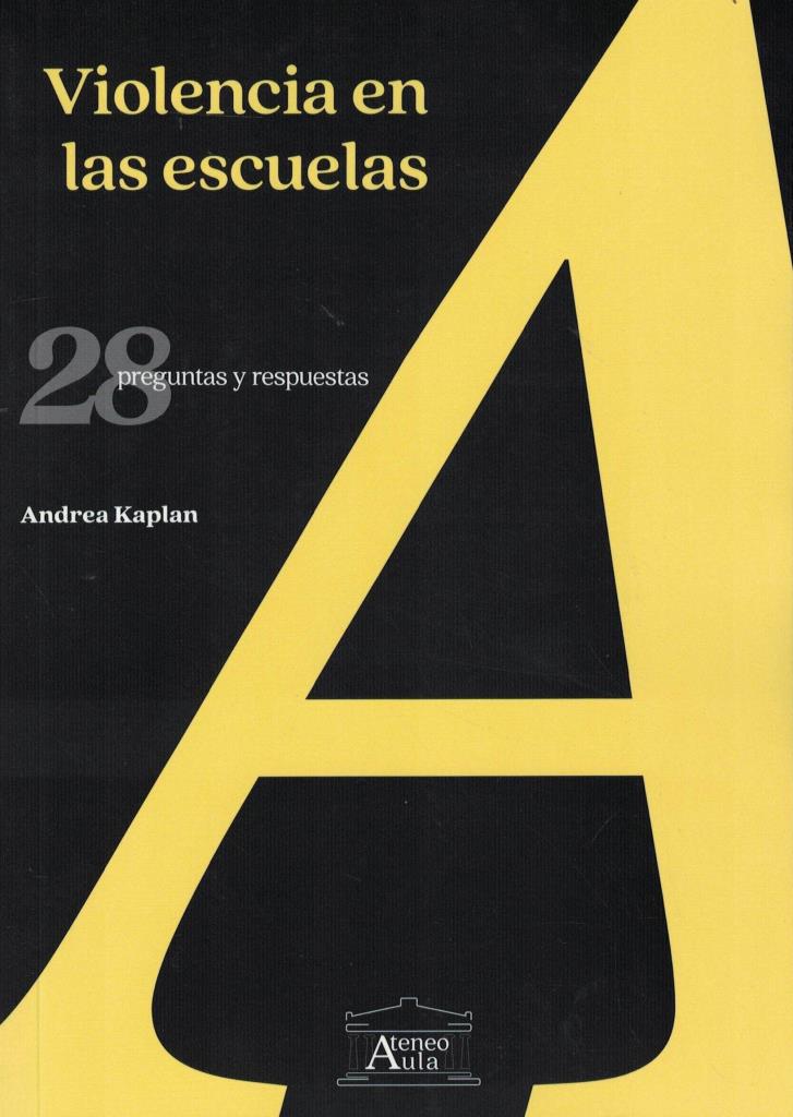 VIOLENCIA EN LAS ESCUELAS- 28 PREGUNTAS Y RESPUESTAS