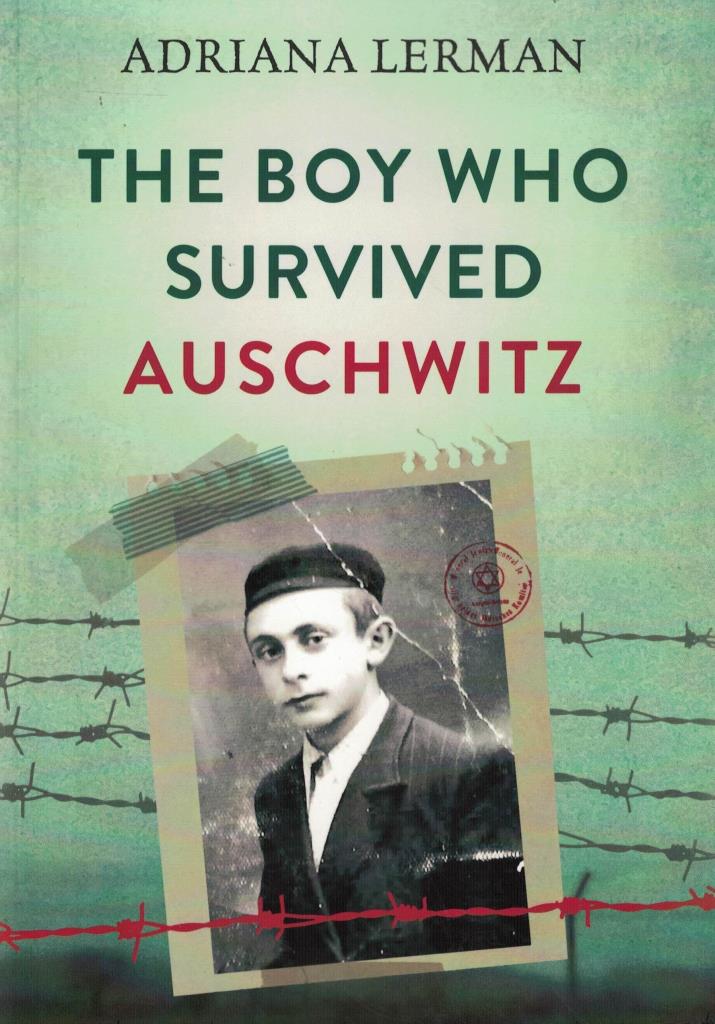 BOY WHO SURVIVED AUSCHWITZ, THE